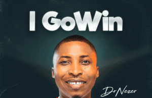 #SelahMusic: DrNezer | I Go Win DrNezer | I go win