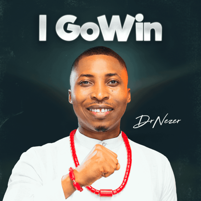 #SelahMusic: DrNezer | I Go Win DrNezer | I go win