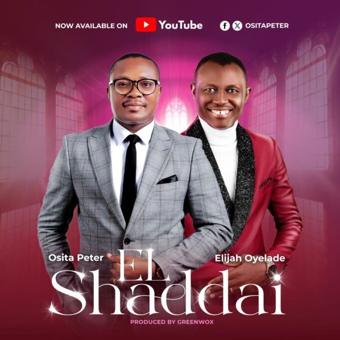 #SelahMusicVid: Osita Peter | El Shaddai | Feat. Elijah Oyelade | @OsitaPeter_ New Music By Osita Peter Tagged El shaddai
