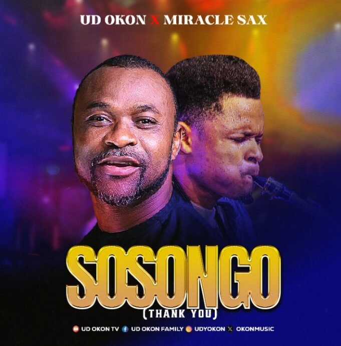 #SelahMusicVid: Ud Okon | Sosongo | Feat. Miracle Sax