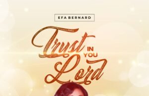 #SelahMusic: Efa Bernard | Trust In You Lord Efa Bernard | Trust In You Lord