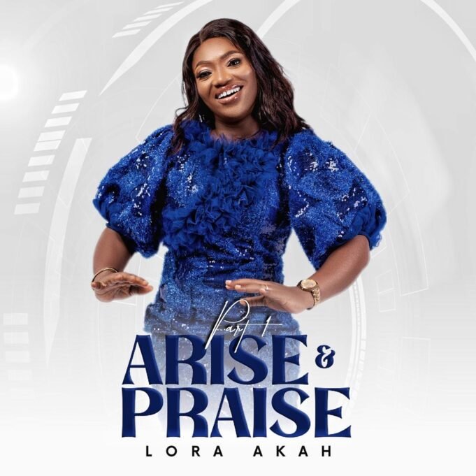 #SelahMusic: Lora Akah | Arise & Praise Pt 1 Lora Akah | Arise & Praise Pt 1