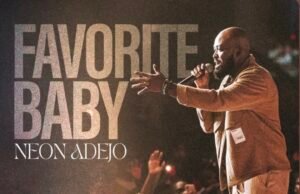 #SelahMusic: Neon Adejo | Favorite Baby Neon Adejo | Favorite Baby