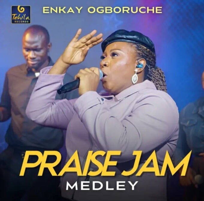 #SelahMusicVid: Enkay Ogboruche | Praise Jam Medley Enkay Ogboruche | Praise Jam Medley