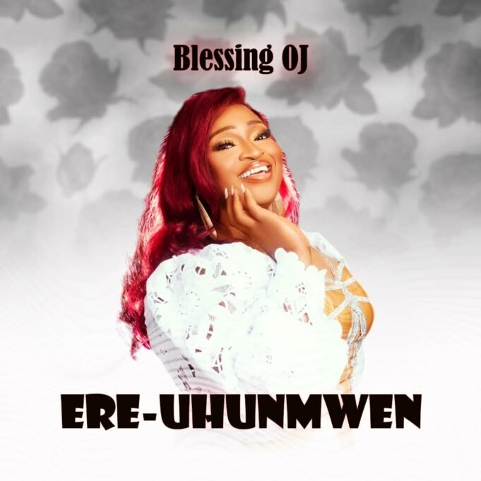 #SelahMusicVid: Blessing OJ | Ere Uhunmwen Blessing OJ | Ere Uhunmwen