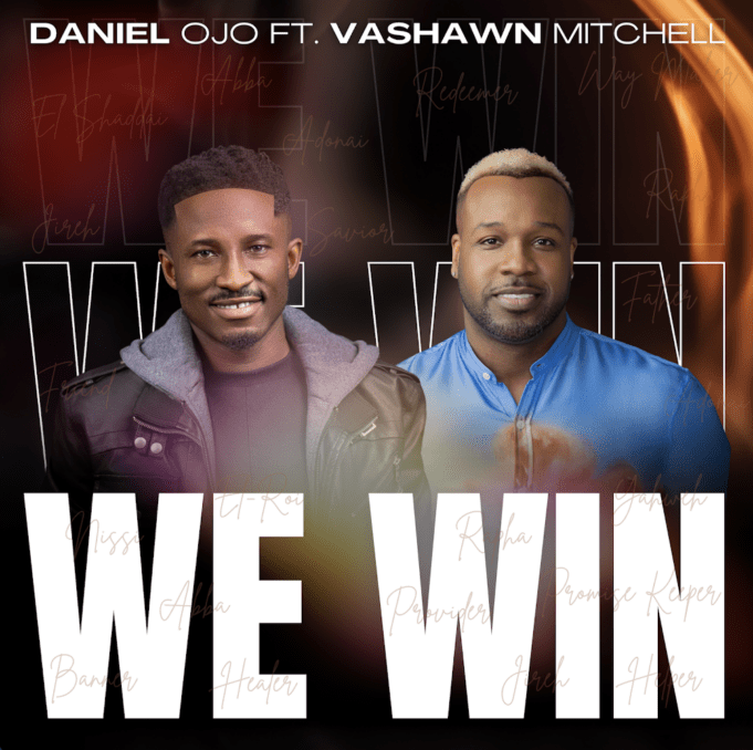 #SelahMusic: Daniel Ojo | We Win | Feat. Vashawn Mitchel Daniel OJo - We Win