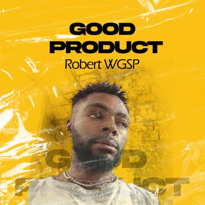 #SelahFreshVid: Robert WGSP | Good Product Robert WGSP | Good Product