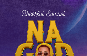 #SelahMusic: Cheerful Samuel | Na God Cheerful Samuel | Na God
