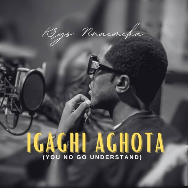 Krys Nnaemeka | Igaghi Aghota