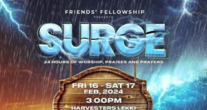 Woli Arole Presents “Surge”: A 24-Hour Friends’ Fellowship of Worship, Praises, and Prayers Woli Arole Presents "Surge": A 24-Hour Friends'