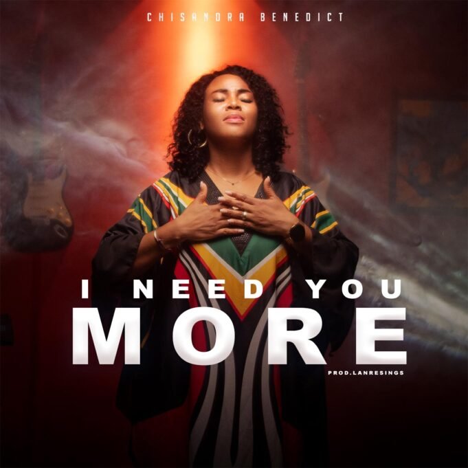 #SelahMusic: Chisandra Benedict | I Need You More Chisandra Benedict | I Need You More