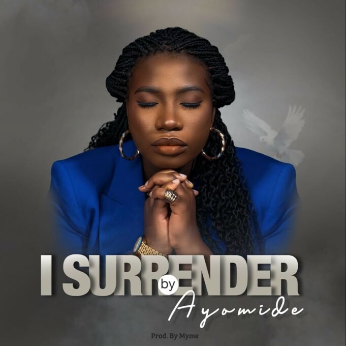#SelahFreshVid: Ayomide Faith | I Surrender Ayomide Faith | I Surrender