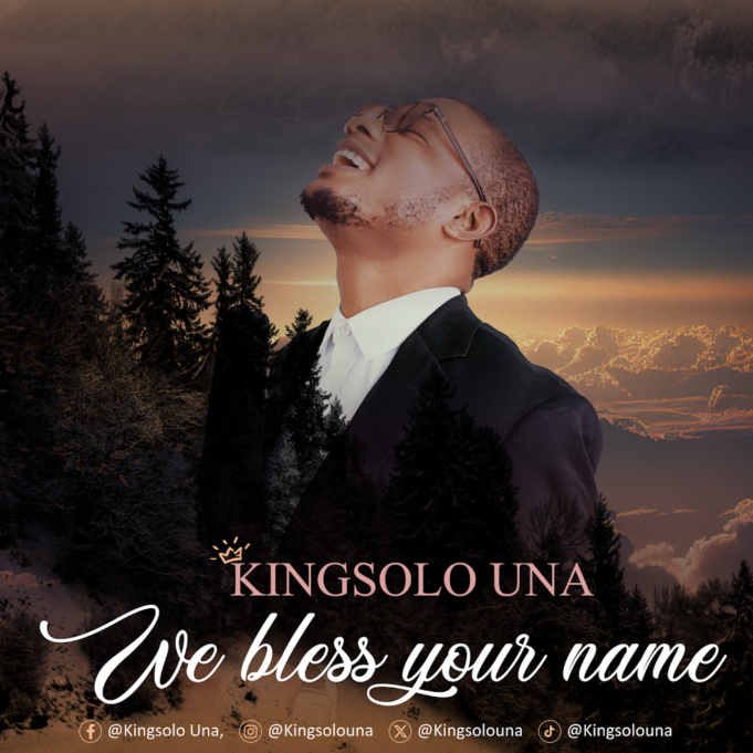 #SelahMusic: Kingsolo | We Bless Your Name Kingsolo | We Bless Your Name