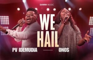 #SelahMusicVid: Pv Idemudia X Onos | We Hail Pv Idemudia X Onos | We Hail