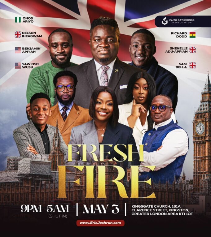 Eric Jeshrun Set To Host Another Edition Of “Fresh Fire Revivals” in UK Eric Jeshrun Set To Host Another Edition Of "Fresh Fire Revivals" in UK