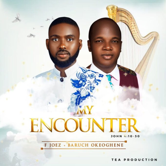#SelahFresh: F Joez | My Encounter | Feat. Baruch F Joez | My Encounter | Feat. Baruch