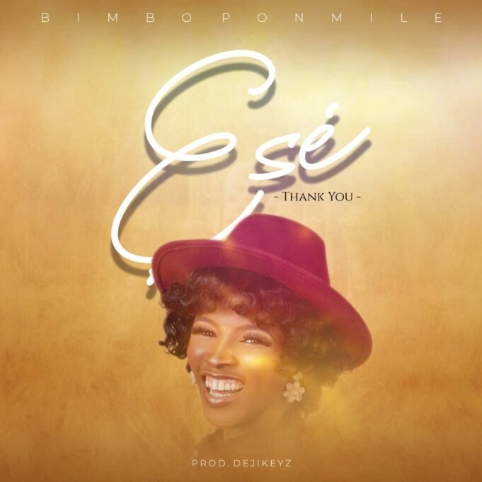 #SelahMusic: Bimbo Ponmile | Ese Bimbo Ponmile | Ese
