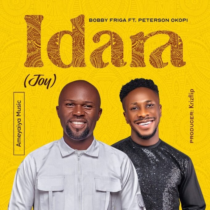 #SelahMusicVid: Bobby Friga | Idara (Joy) | Feat. Peterson Okopi Bobby Friga | Idara (Joy) | Feat. Peterson Okopi