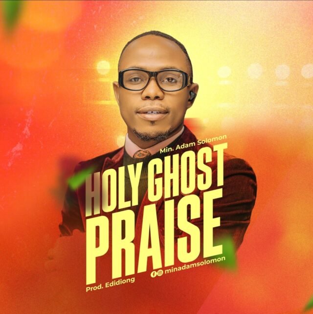 Min. Adam Solomon | Holy Ghost Praise