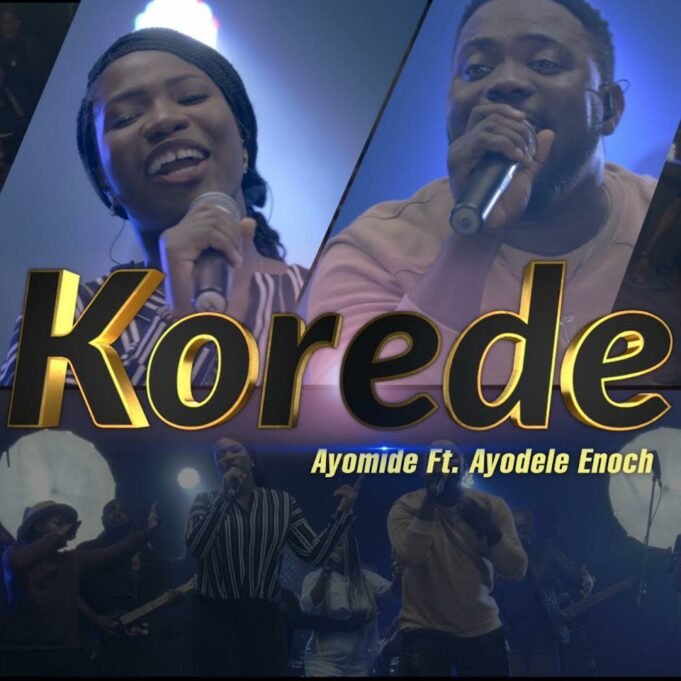 #SelahMusicVid: Ayomide Faith | Korede | Feat. Ayodele Enoch Ayomide Faith | Korede | Feat. Ayodele Enoch