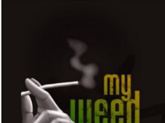 My Weed And I