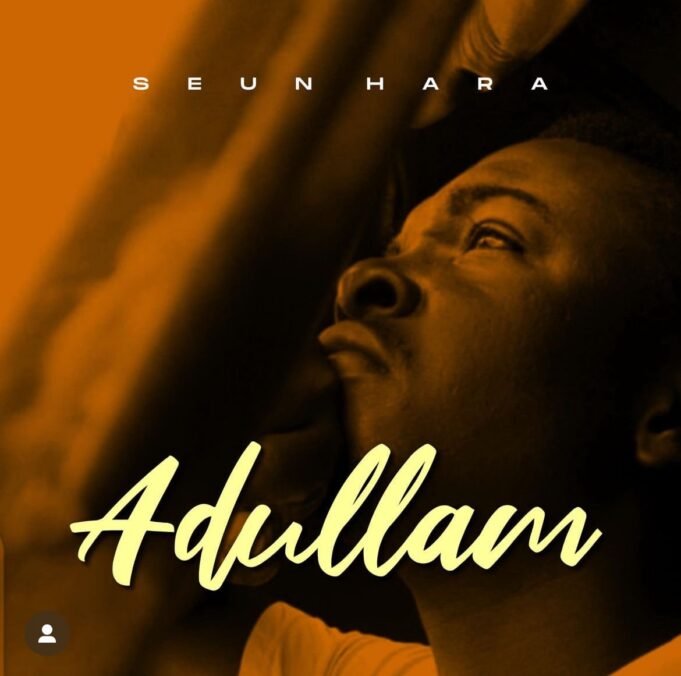 #SelahMusic: Minister Seun Hara | Adullam Vol. 1 & 2 Minister Seun Hara | Adullam Vol. 1 & 2