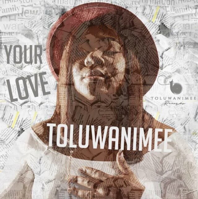 Toluwanimee | Your Love