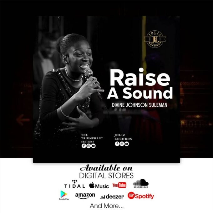 #SelahMusic: Divine Johnson Suleman | Raise A Sound Divine Johnson Suleman | Raise A Sound