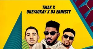#SelahMusic: TMax x Okey Sokay x Dj Ernesty | Overdose TMax x Okey Sokay x Dj Ernesty | Overdose