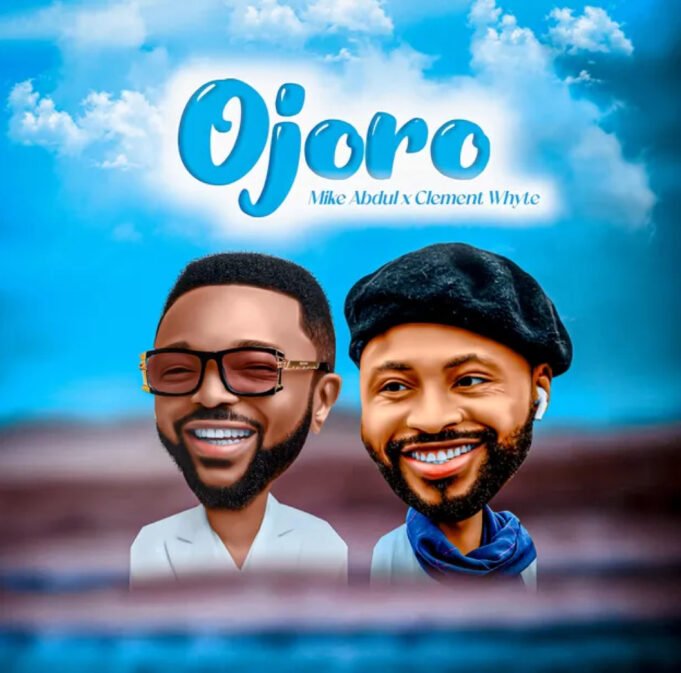 #SelahMusicVid: Mike Abdul x Clement Whyte | Ojoro (visualizer) Mike Abdul x Clement Whyte | Ojoro