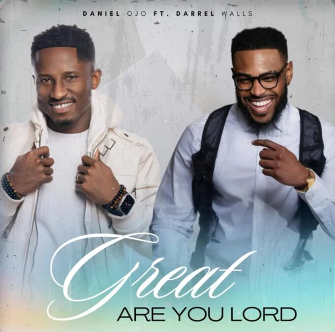 #SelahMusic: Daniel Ojo | Great Are You Lord Daniel Ojo | Great Are You Lord