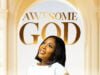 Faith Etseoghena | Awesome God