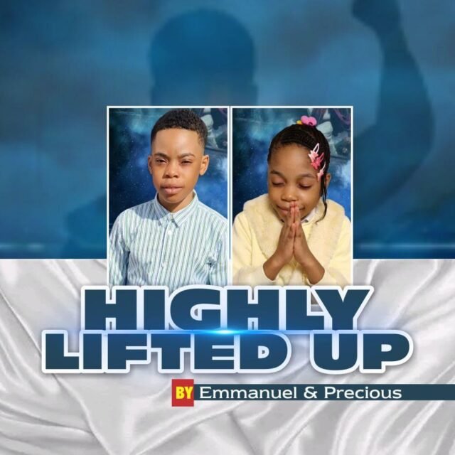 Emmanuel & Precious | Highly Lifted Up