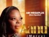 Abi Megaplus | Aanu (Mercy