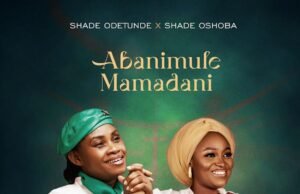 #SelahMusic: Shade Odetunde x Shade Oshoba | Abanimulemamadani Shade Odetunde x Shade Oshoba | Abanimulemamadani