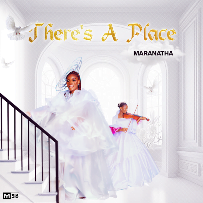 #SelahMusic: Maranatha Ngene | There’s A Place Maranatha Ngene | There’s A Place