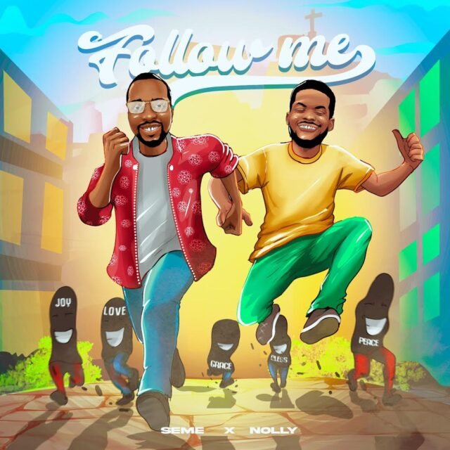 Seme | Follow Me | Feat. CIA