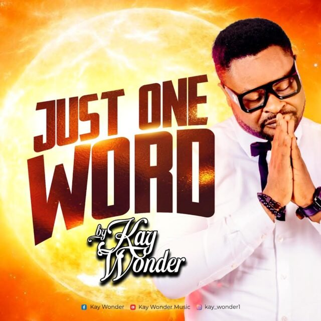 Kay Wonder | Just One Word