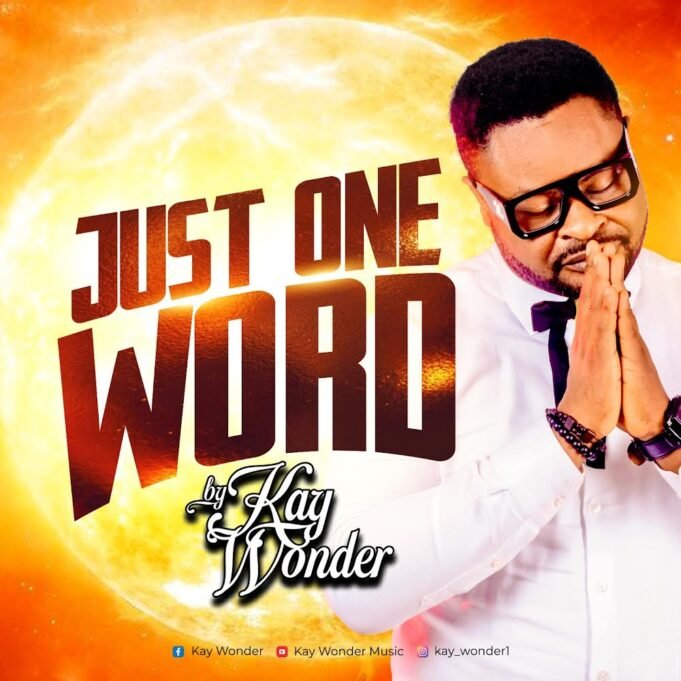#SelahMusicVid: Kay Wonder | Just One Word Kay Wonder | Just One Word