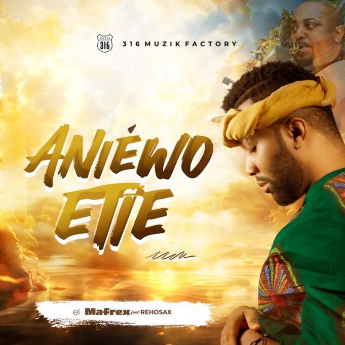 #SelahMusic: el Mafrex | Aniewo Etie | Feat. Rehosax el Mafrex | Aniewo Etie | Feat. Rehosax