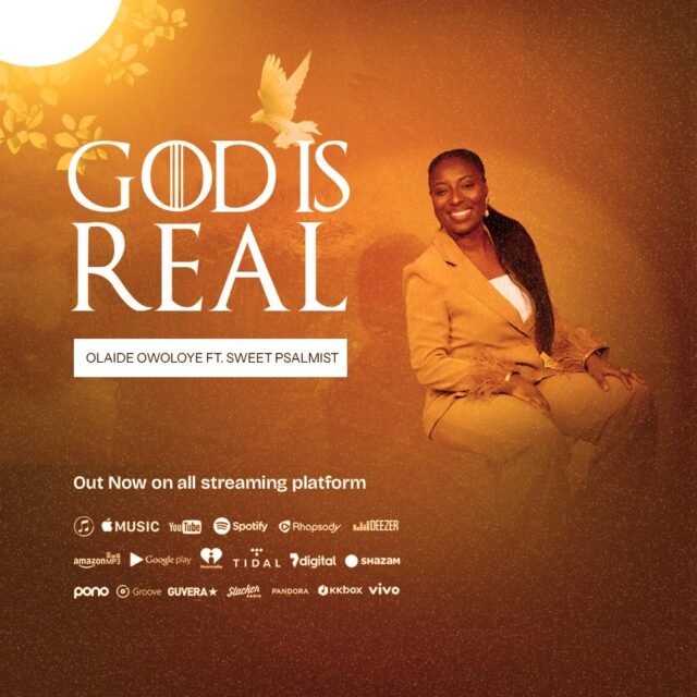 Olaide Owoloye | God Is Real