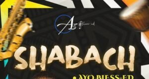 #SelahMusic: Ayo bless-ed | Shabach Ayo bless-ed | Shaback