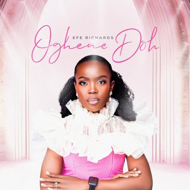 Efe Richards | Oghene Doh