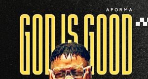 #SelahMusic: Aforma George | God Is Good Aforma George | God Is Good
