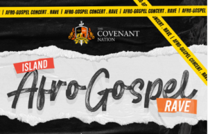 AfroGospel Soars To New Heights! The Covenant Nation To Host Concert At TCN Temple In Lekki Afro Gospel Concert