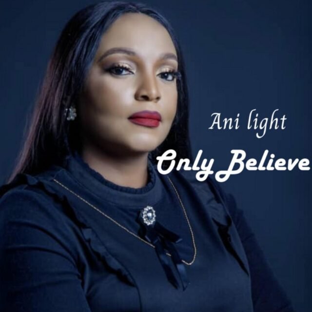 Only Believe EP By Ani Light