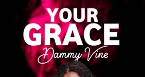 #SelahMusic: Dammy Vine | Your Grace Dammy Vine | Your Grace