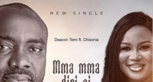 #SelahMusicVid: Deacon Temi | Mma Mma Diri Gi | Feat. Minister Chisonia. Deacon Temi | Mma Mma Diri Gi | Feat. Minister Chisonia.