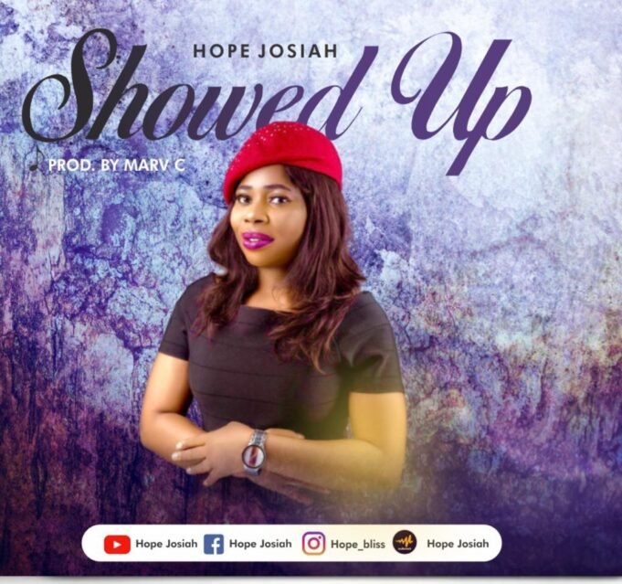 #SelahMusic: Hope Josiah | Showed Up Hope Josiah | Showed Up