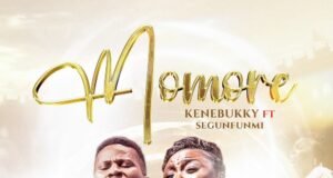 #SelahMusic: Kenebukky | Momore | Feat. Segunfunmi Kenebukky | Momore | Feat. Segunfunmi